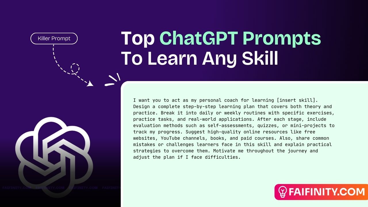 Top 5 ChatGPT Prompts for Learning Any Skill - ChatGPT - FAIFINITY.COM